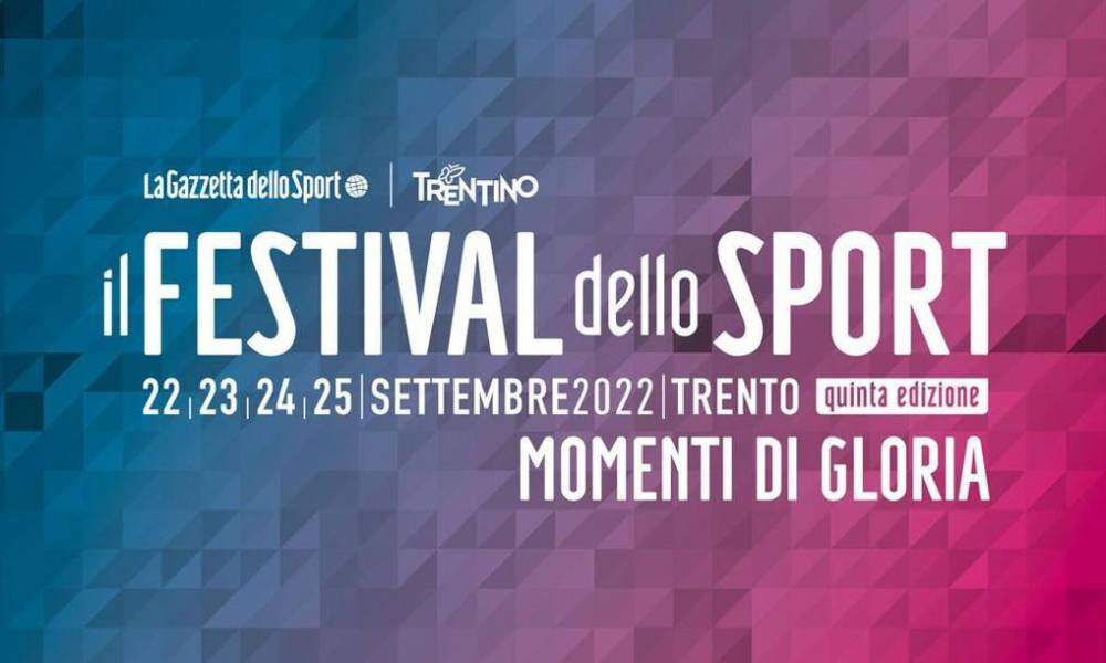 A Trento torna il Festival dello Sport: date e tema dell’edizione 2022
